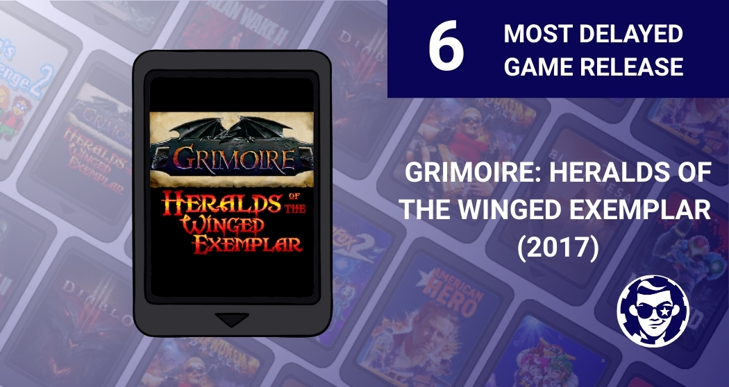 6. Grimoire: Heralds of the Winged Exemplar – 20 Years